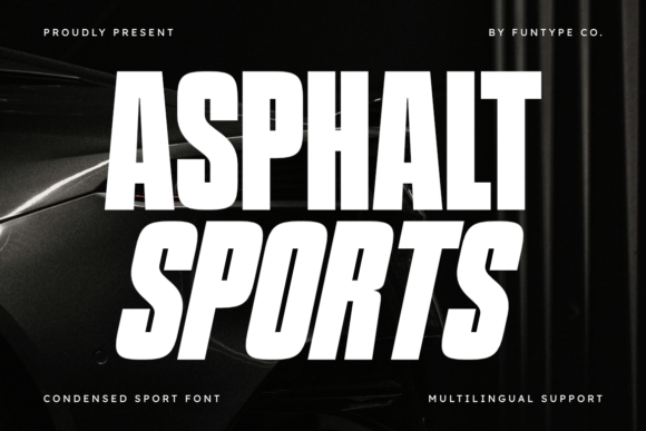 Asphalt Sports: The Typeface Built for Speed and Impact