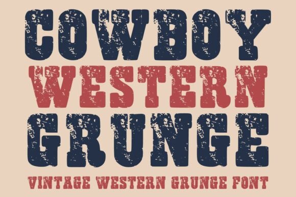 Cowboy Western Grunge: A Font with Frontier Spirit