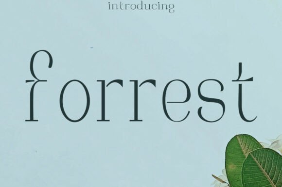 Forrest: The Elegant Serif for Timeless Branding