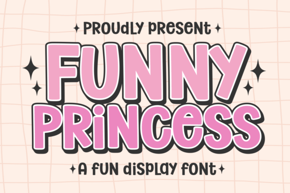 Funny Princess: A Font That Brings Whimsy to Your Work