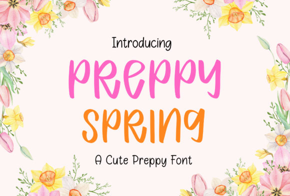 Preppy Spring: A Fresh Handwritten Font for Cheerful Designs
