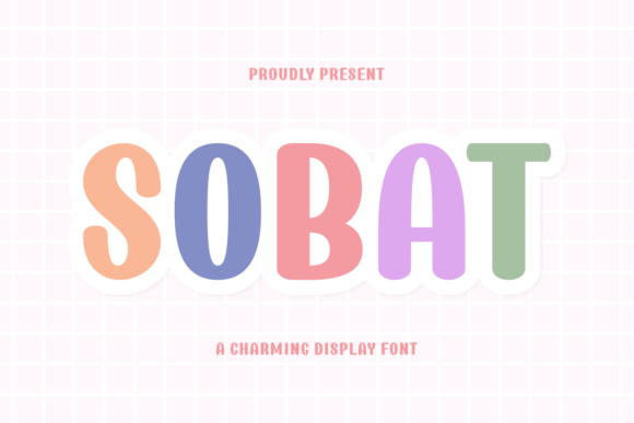 Sobat: The Energetic Typeface That Brings Joy to Your Projects